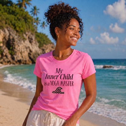 My Inner Child is a YOGA MASTER - Women’s Baby T-Shirt
